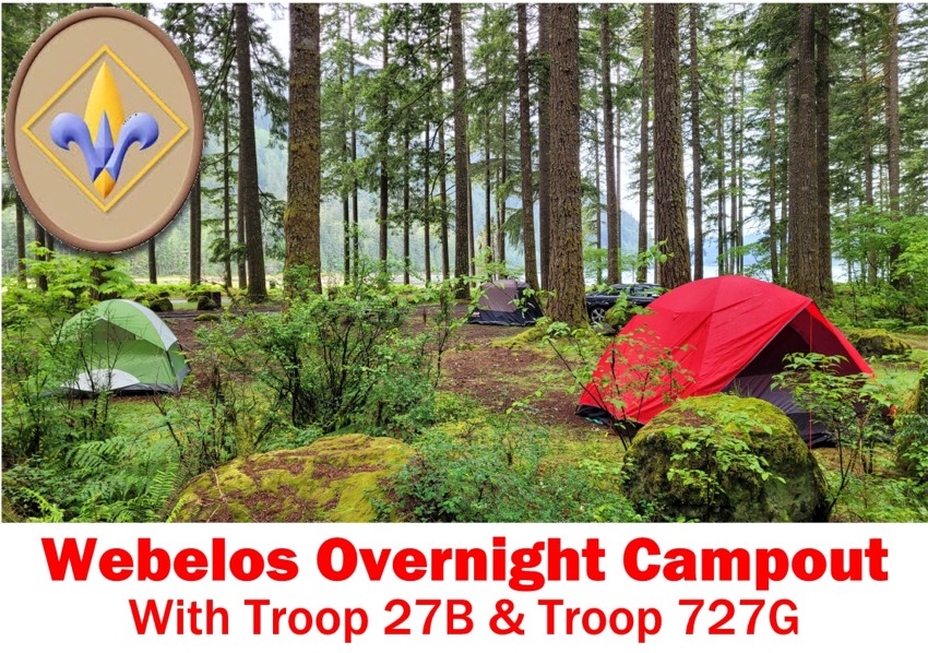 Webelos Overnight Campout with Troop 27 & 727